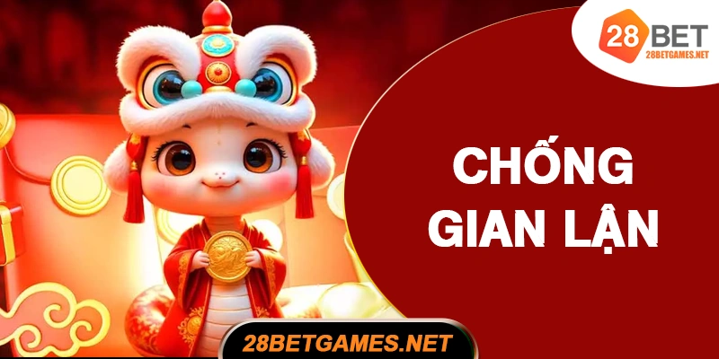 Chống gian lận & tuân thủ